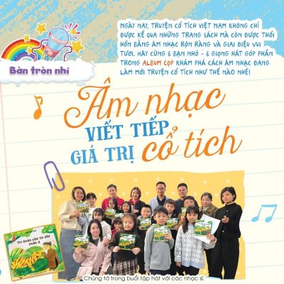 Báo Cầu Vồng Tuổi Thơ: Âm nhạc viết tiếp giá trị cổ tích 1