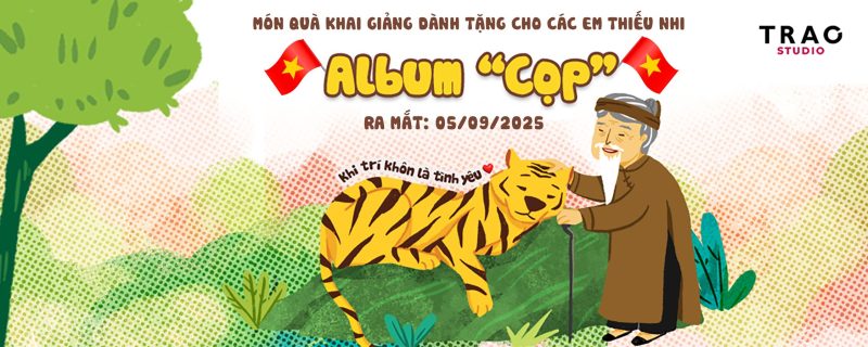 Báo Tin tức: Album ‘Cọp’ mở ra thế giới âm nhạc cổ tích cho thiếu nhi 2 Báo Tin tức: Album ‘Cọp’ mở ra thế giới âm nhạc cổ tích cho thiếu nhi 2